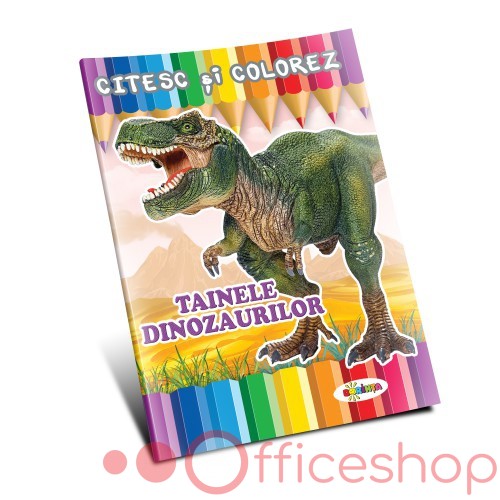 Citesc și colorez 17 x 24 cm "Tainele dinozaurilor"  16 file 40119